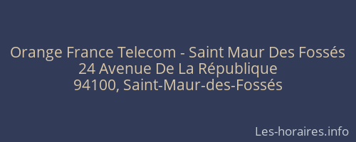 Orange France Telecom - Saint Maur Des Fossés