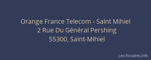 Orange France Telecom - Saint Mihiel