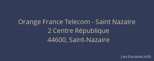 Orange France Telecom - Saint Nazaire