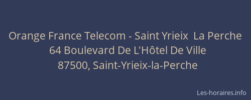 Orange France Telecom - Saint Yrieix  La Perche