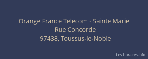 Orange France Telecom - Sainte Marie