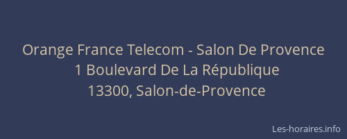 Orange France Telecom - Salon De Provence