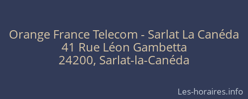 Orange France Telecom - Sarlat La Canéda