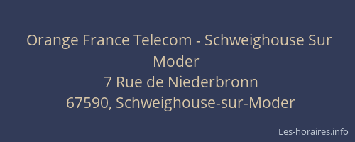 Orange France Telecom - Schweighouse Sur Moder