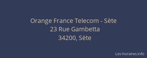Orange France Telecom - Sète