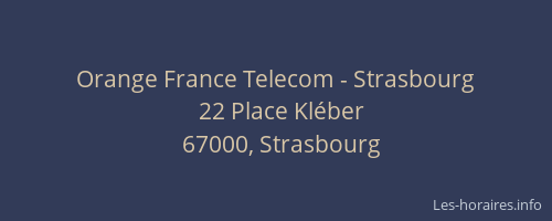 Orange France Telecom - Strasbourg