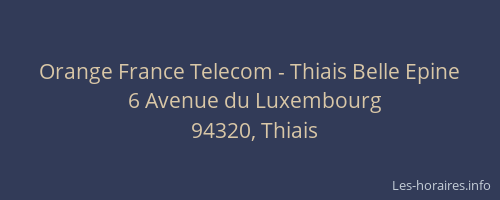 Orange France Telecom - Thiais Belle Epine