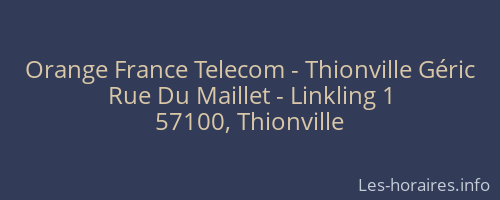 Orange France Telecom - Thionville Géric