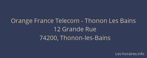 Orange France Telecom - Thonon Les Bains