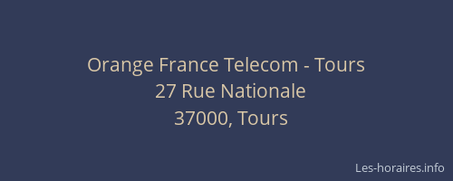 Orange France Telecom - Tours