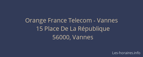 Orange France Telecom - Vannes
