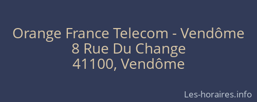 Orange France Telecom - Vendôme
