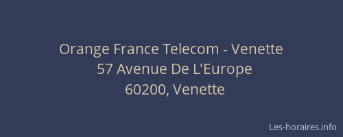 Orange France Telecom - Venette