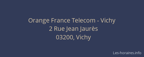 Orange France Telecom - Vichy