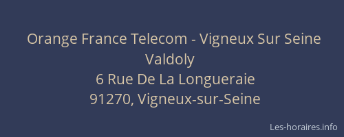 Orange France Telecom - Vigneux Sur Seine Valdoly
