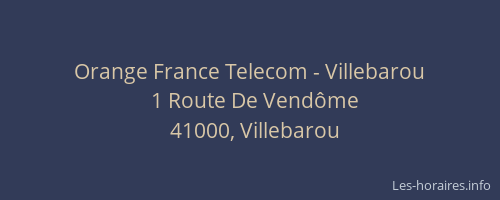 Orange France Telecom - Villebarou