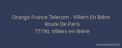 Orange France Telecom - Villiers En Bière