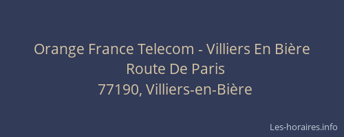 Orange France Telecom - Villiers En Bière