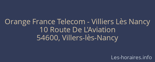 Orange France Telecom - Villiers Lès Nancy