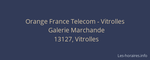 Orange France Telecom - Vitrolles