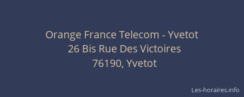 Orange France Telecom - Yvetot