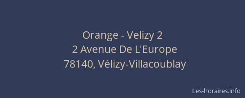 Orange - Velizy 2