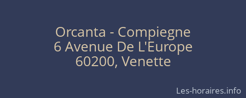 Orcanta - Compiegne