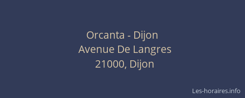 Orcanta - Dijon