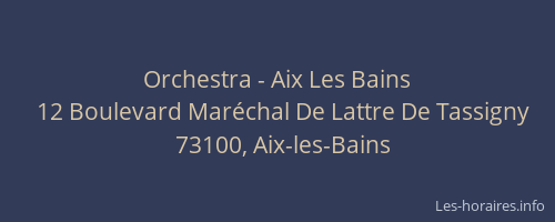 Orchestra - Aix Les Bains