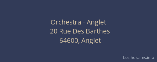 Orchestra - Anglet