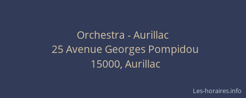 Orchestra - Aurillac