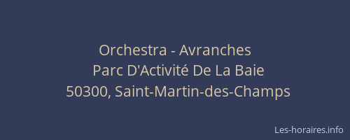 Orchestra - Avranches