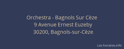 Orchestra - Bagnols Sur C&egrave;ze