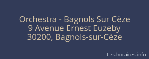 Orchestra - Bagnols Sur Cèze