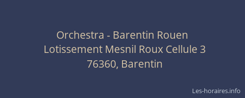 Orchestra - Barentin Rouen