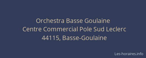 Orchestra Basse Goulaine