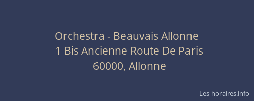 Orchestra - Beauvais Allonne