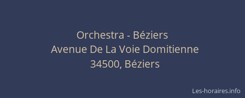 Orchestra - Béziers