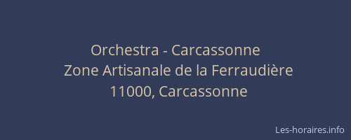 Orchestra - Carcassonne