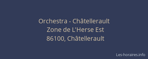 Orchestra - Châtellerault
