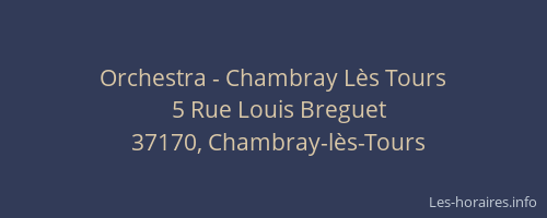 Orchestra - Chambray Lès Tours