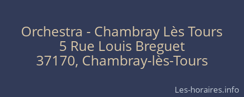 Orchestra - Chambray Lès Tours