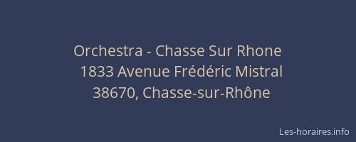 Orchestra - Chasse Sur Rhone