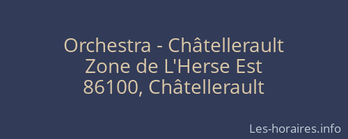 Orchestra - Châtellerault