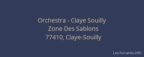 Orchestra - Claye Souilly