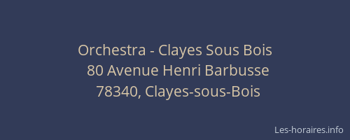 Orchestra - Clayes Sous Bois