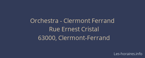 Orchestra - Clermont Ferrand