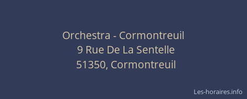 Orchestra - Cormontreuil