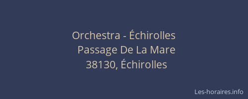 Orchestra - Échirolles