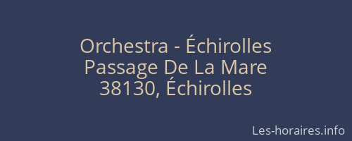 Orchestra - Échirolles